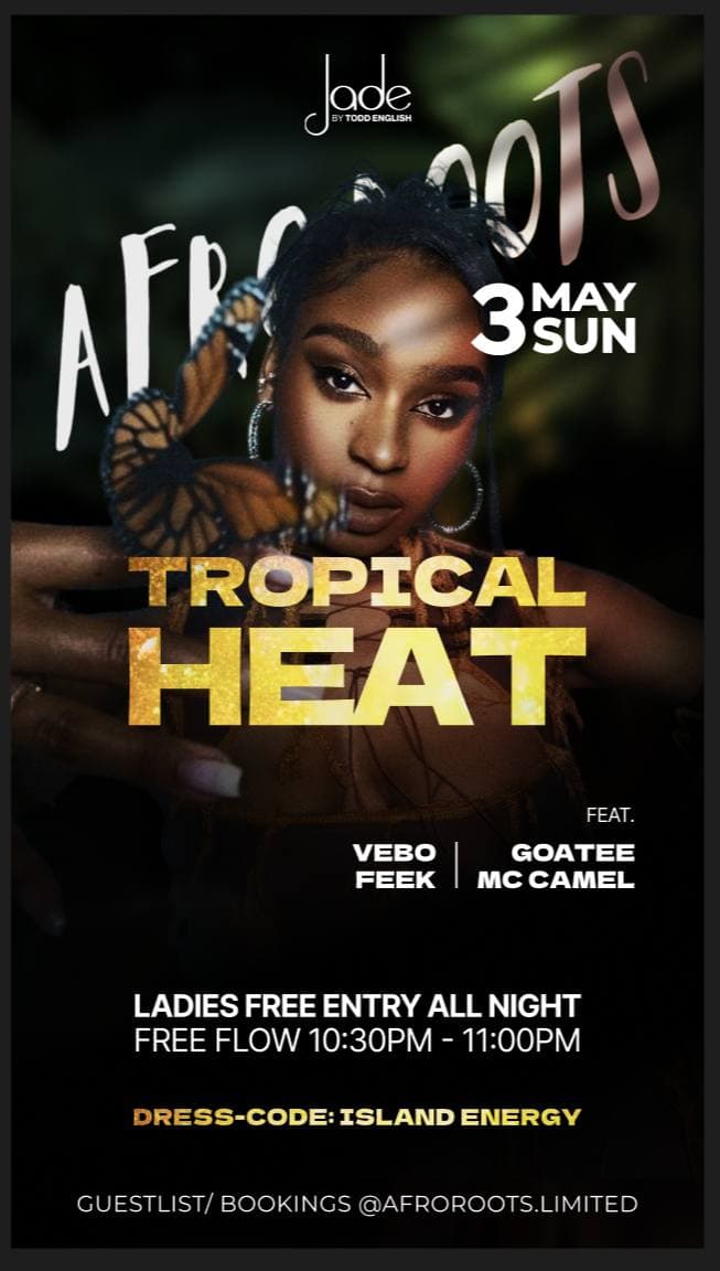 Afro Roots β Tropical Heat @ Jade flier