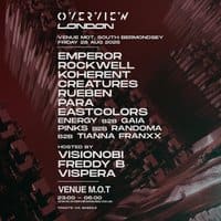 Overview London - Venue M.O.T // 28.08.26 event flyer
