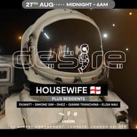 DESIRE - Weekly Thursday After Party - HOUSEWIFE event flyer
