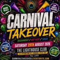 Carnival Takeover - Bashment Hip Hop Soca - Everyone Free Before event flyer